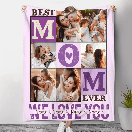 Best Mom Ever We Love You Blanket for Mom Mothers Day Gift img 1
